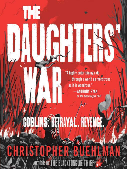 Title details for The Daughters' War by Christopher Buehlman - Available